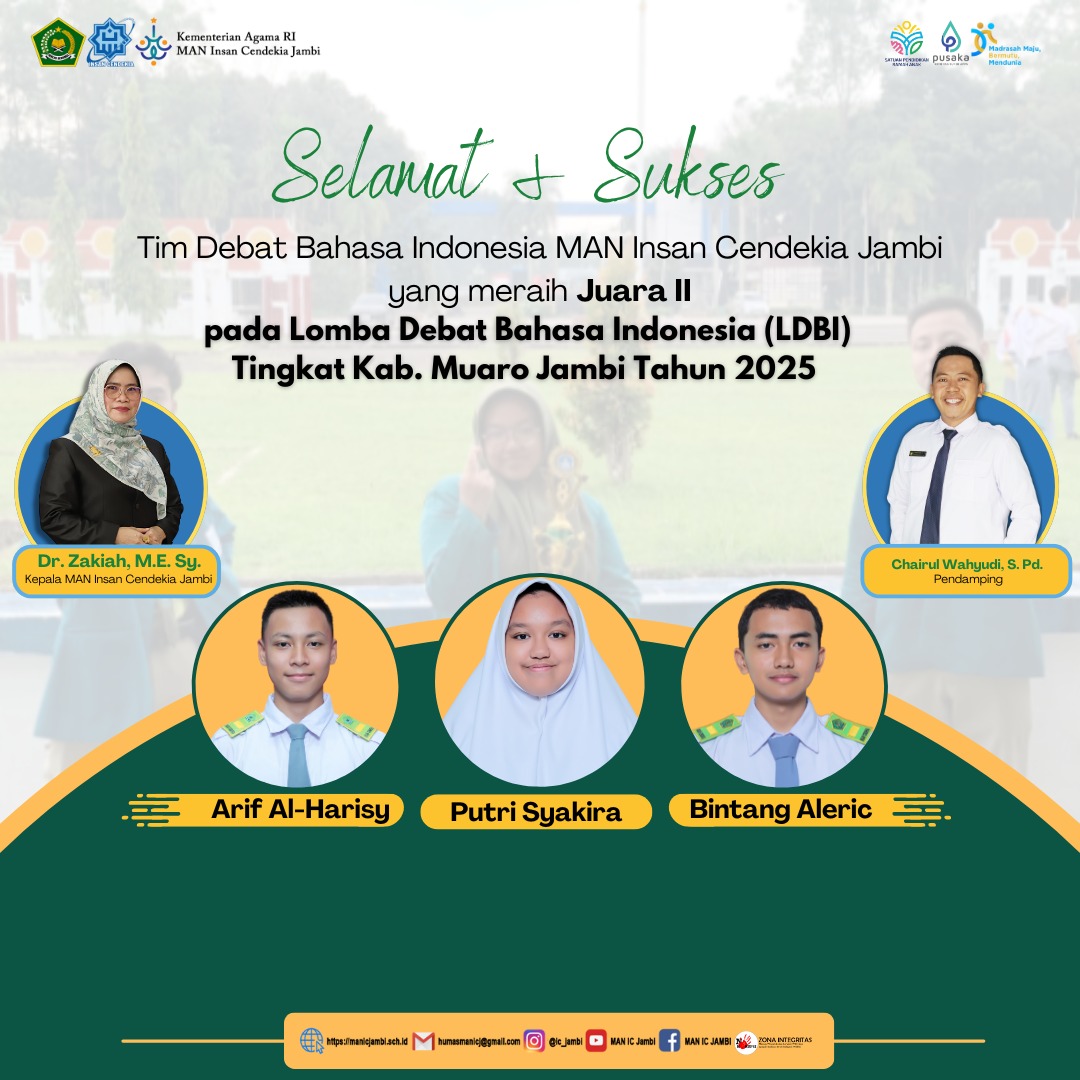 Tim Debat Bahasa Indonesia MAN IC Jambi Raih Juara II LDBI Kabupaten Muaro Jambi 2025