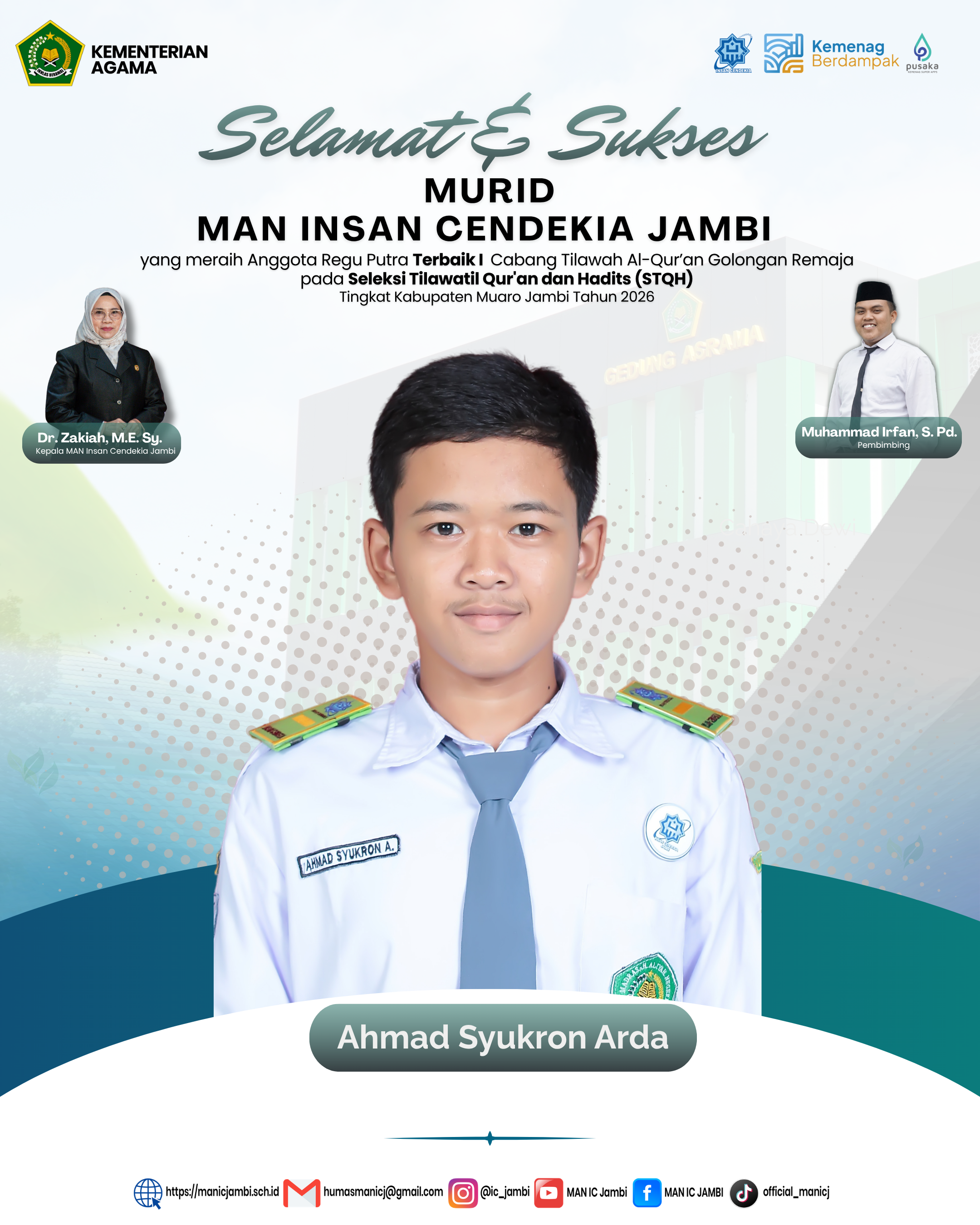 Ahmad Syukron Arda Bagian dari Regu Putra Terbaik I Fahmil Qur’an