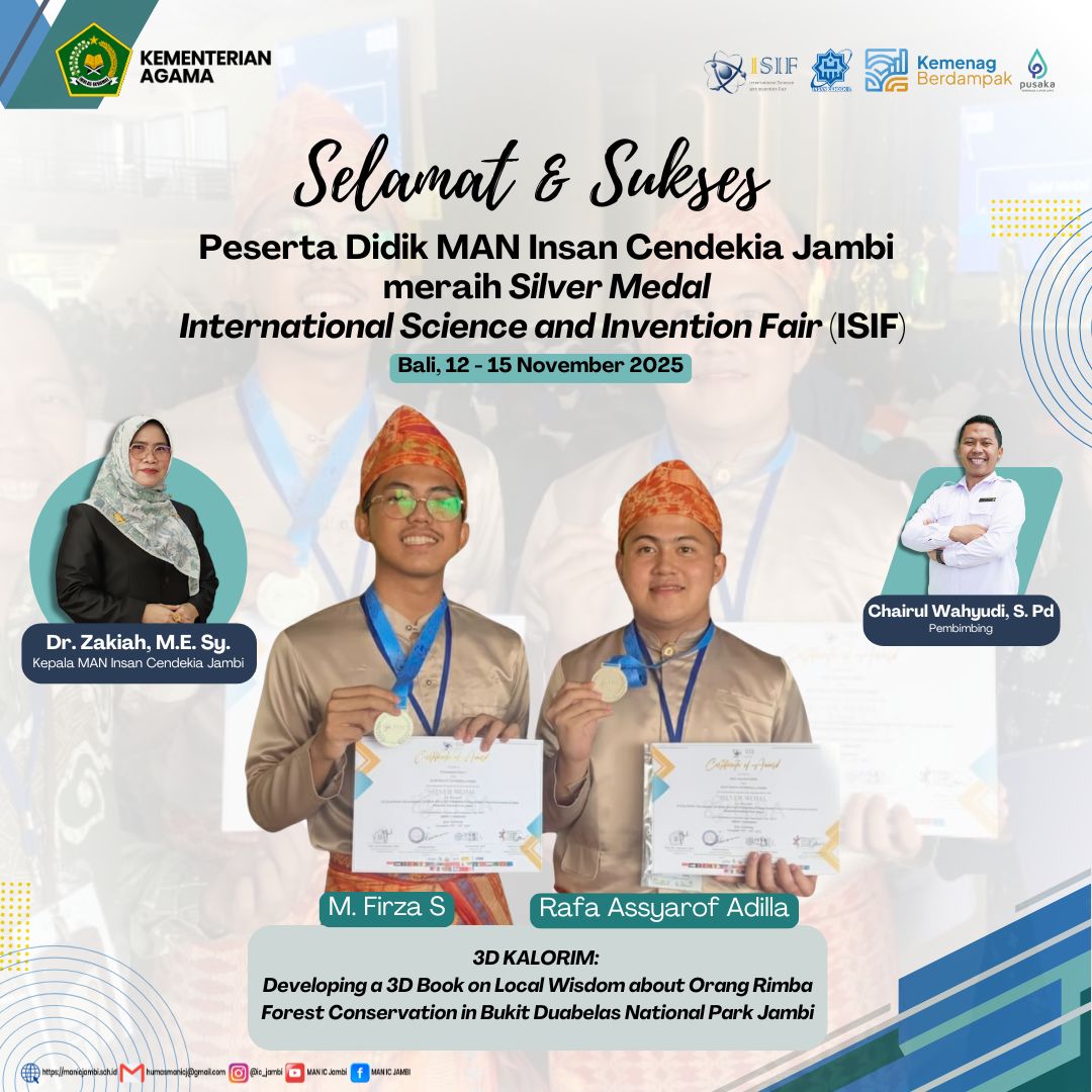 Siswa MAN IC Jambi Raih Silver Medal di ISIF Bali 2025 lewat Buku 3D Kearifan Lokal Orang Rimba