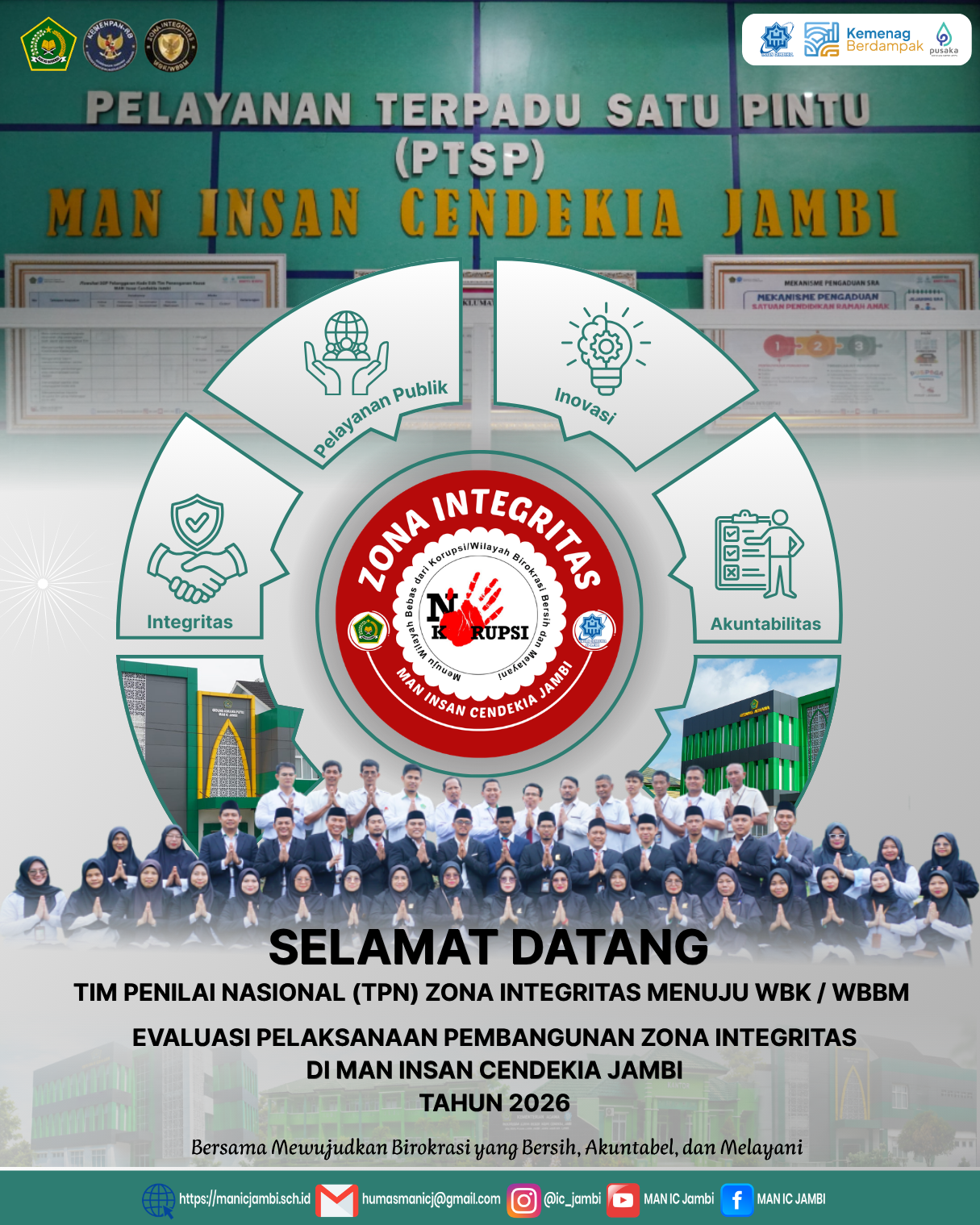 Zona Integritas bukan hanya target, tetapi budaya kerja.