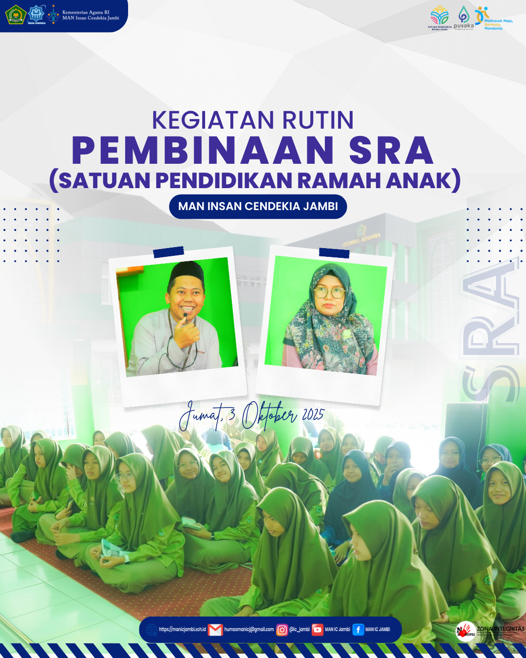 Kegiatan Rutin Pembinaan SRA MAN Insan Cendekia Jambi